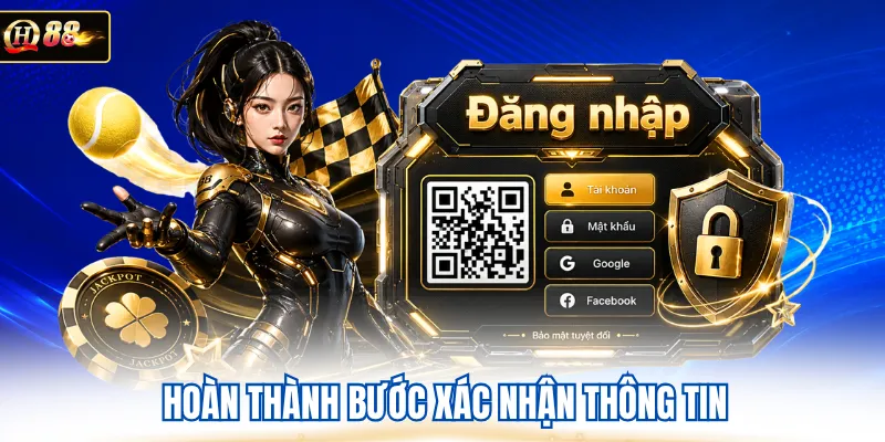 Hoàn thành bước xác nhận thông tin